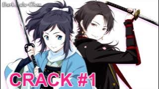 【 CRACK #1】 Touken Ranbu Hanamaru
