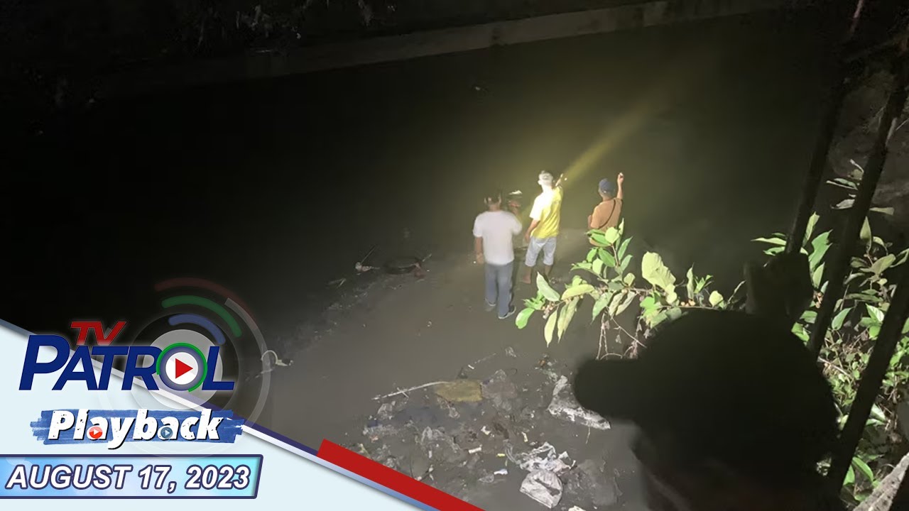 TV Patrol Playback | August 17, 2023