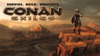 Conan Exiles (видео)