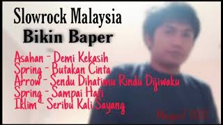 Lagu Slowrock Malaysia Bikin Baper - 2021