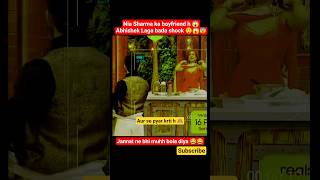 😱 Abhishek Laga shock Nia ka bf #abhishekkumar #niasharma #jannatzubair #funny #comedy #fun #shorts