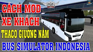 Tổng hợp 5 Link Mod Xe Bus Simulator Indonesia hay nhất