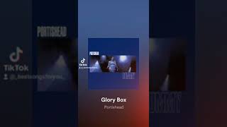 Portishead - Glory Box