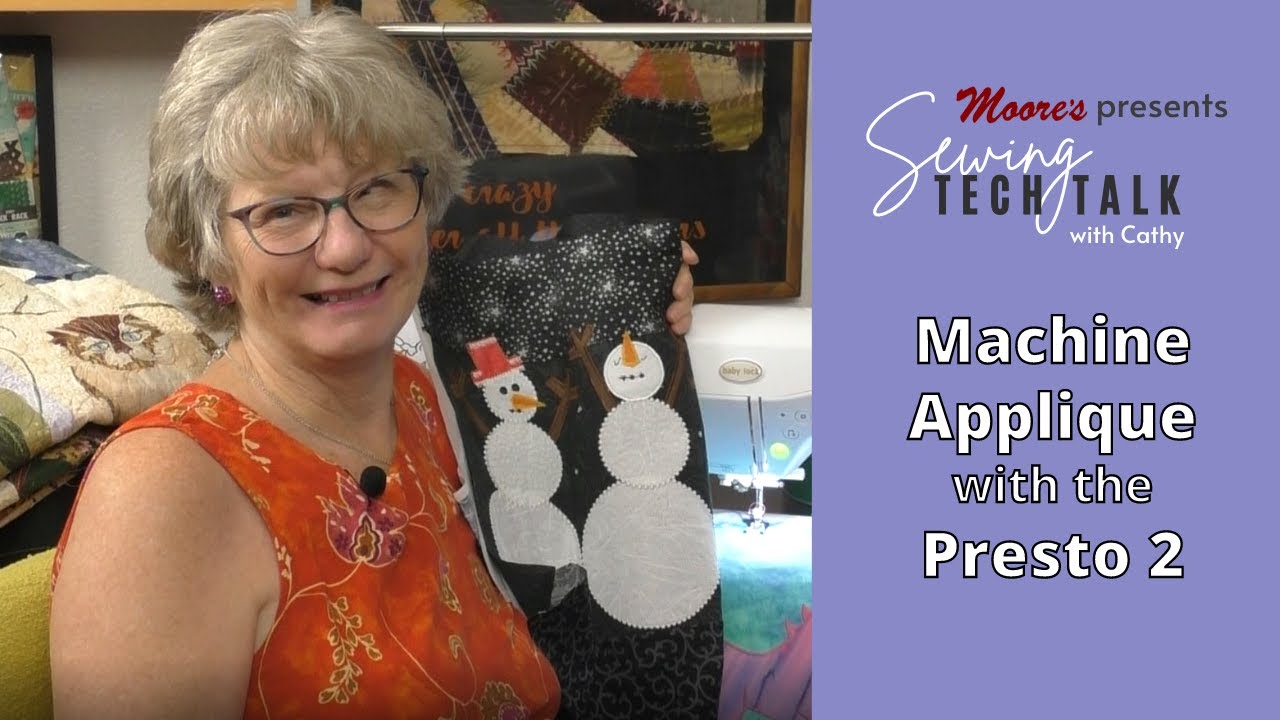 Machine Applique | Sewing Tech Talk with Cathy