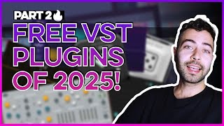 Best Free VST Plugins 2025 (Part 2)
