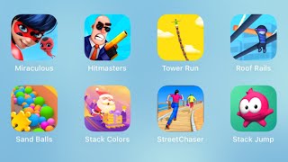 Miraculous,Hitmasters,Tower Run,Roof Rails,Sand Balls,Stack Colors,Street Chaser,Stack Jump screenshot 3