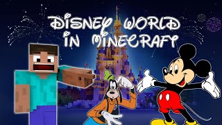 Exploring Magic Kingdom in Minecraft!