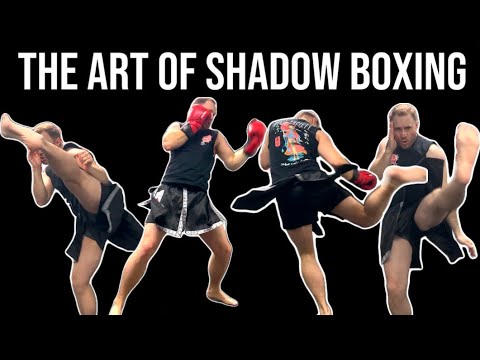Shadow Boxing Figure The Misunderstood Art Of Shadow Boxing - YouTube