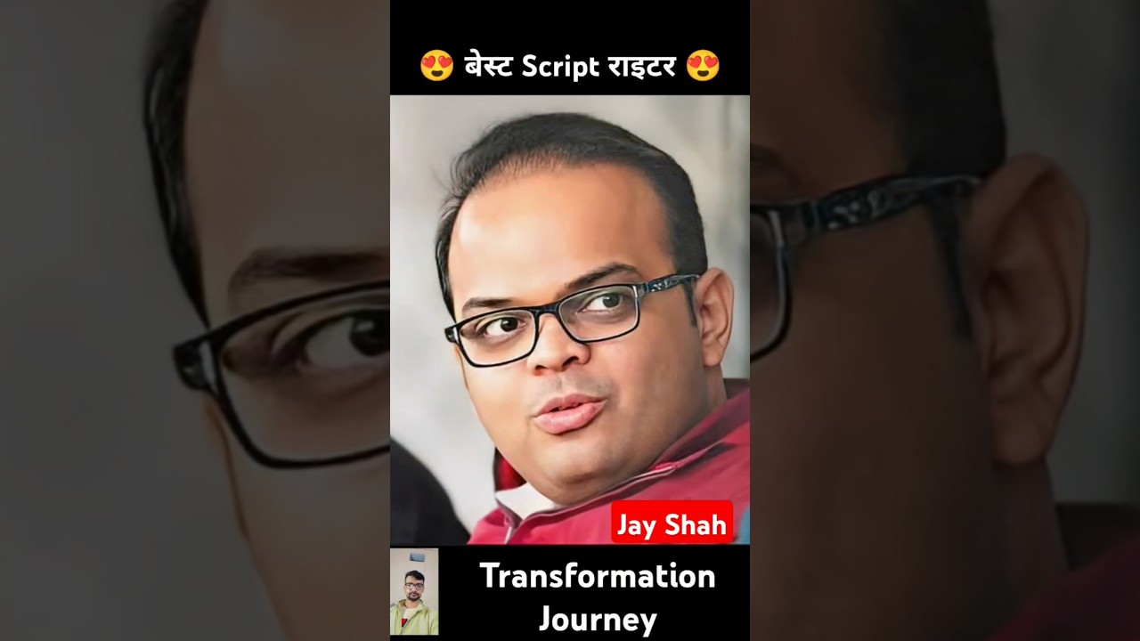 Jay Shah 💯✅ age transformation journey//