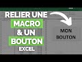 Comment crer  relier un bouton avec macro dans excel  tutoriel