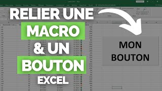 Comment Créer / Relier un Bouton avec Macro dans Excel  [TUTORIEL]