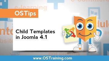 Child Templates in Joomla 4.1