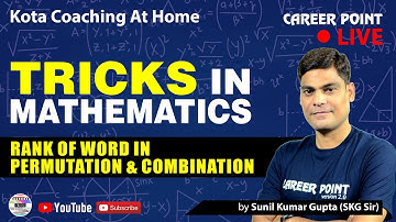 Rank of Word in Permutation & Combination | Short Tricks in Maths | JEE Main & Adv. | SKG Sir
