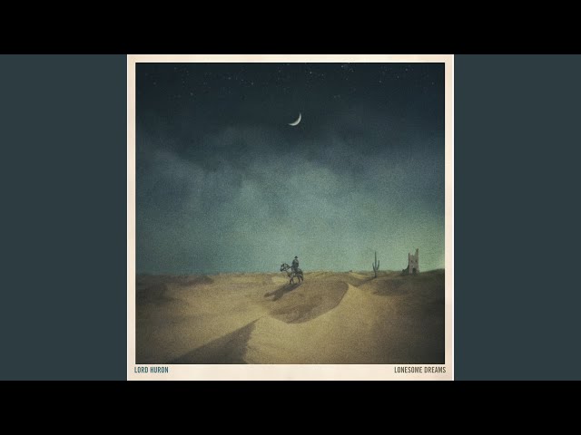 LORD HURON - The Ghost On The Shore