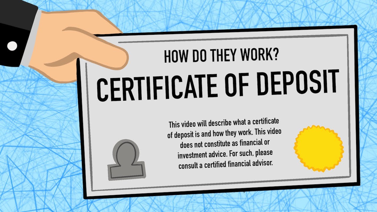 certificate of deposit What are Certificates of Deposit? (CDs)