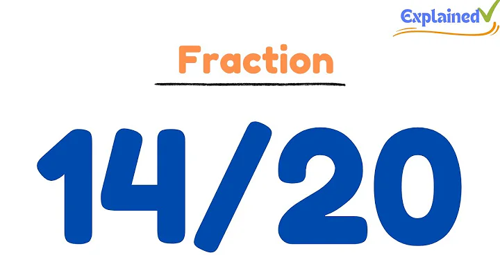 How to Simplify the Fraction 14/20
