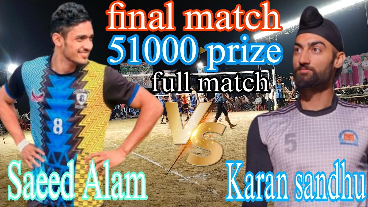 final match || Karan sandhu Panjab Vs Noor hospital || All India volleyball tournament Mande