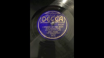 I Wished On The Moon Bing Crosby Dorsey Brothers 1935