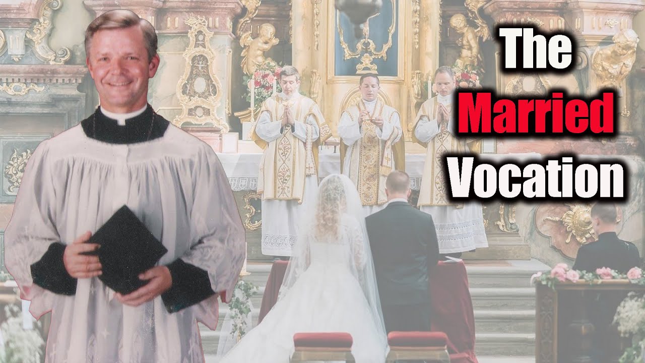 Father Denis - On the Sacrament of Matrimony