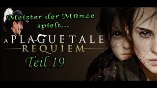 MdM spielt A PlagueTale REQUIEM 19 VII Erreiche Sophias Boot