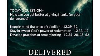 11.23.25- Remembering the Day of Deliverance - Exodus 12.24–51