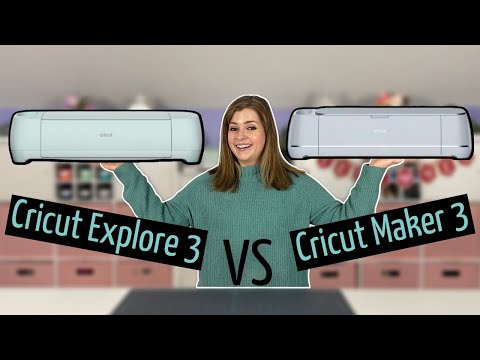 Cricut Explore 3 & Maker 3: Ultimate Guide to Cricut's New 2021