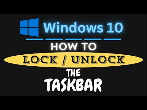 How To Lock Or Unlock The Taskbar In Windows 10 *2025 ????