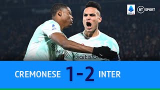 Cremonese vs Inter (1-2) | Martinez with brace as visitors come from behind | Serie A Highlights