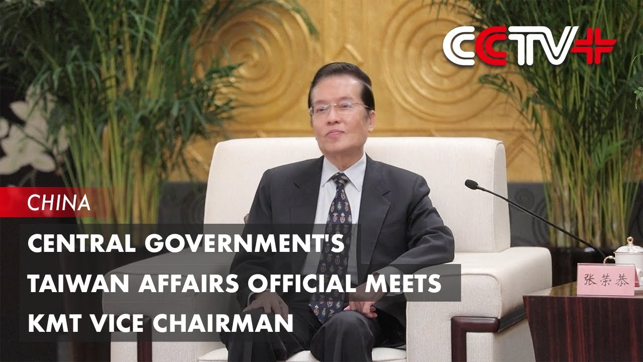 Central Government's Taiwan Affairs Official Meets KMT Vice Chairman