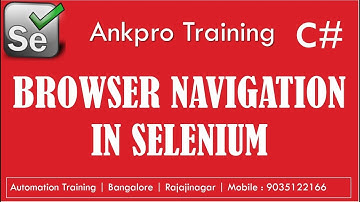 Selenium with C# 6 - Browser navigation in selenium | Browser go to url, back, forward and refresh