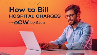 How to Bill Hospital Charges in eCW Step by Step | eClinicalWorks RCM Tutorial #rcm #ecw #billings 