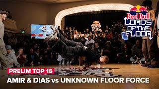 Amir & Dias vs Unknown Floor Force [PRELIM TOP 16] / Red Bull Lords of the Floor 2024