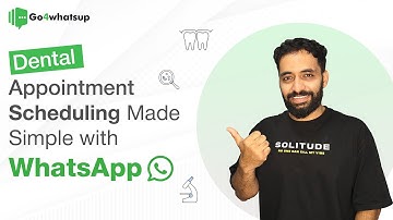 Automate Dental Appointments with WhatsApp + Google Calendar | Go4whatsup 🦷