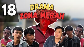DRAMA ZONA MERAH PART 18.| SI OYOT EPISODE 64