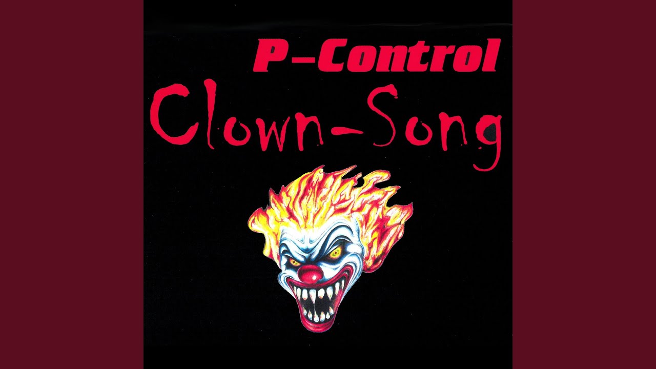 Clown Song Electronic Radio Mix