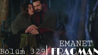 Emanet 329.Bölüm Fragmanı