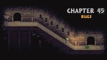 Dungeons of Dreadrock Chapter 45  Bugs Walkthrough @DungeonsOfDreadrock