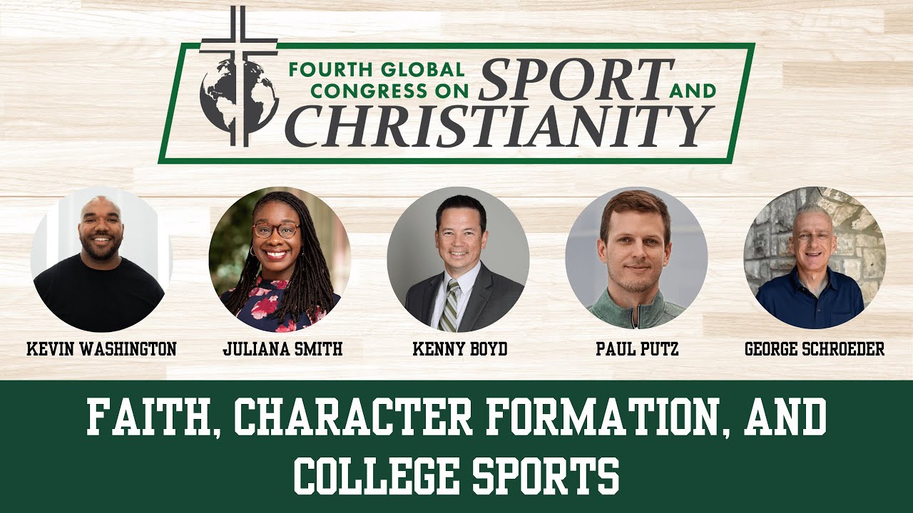 4th Global Congress on Sport and Christianity: Faith, Character Formation, and College Sports
