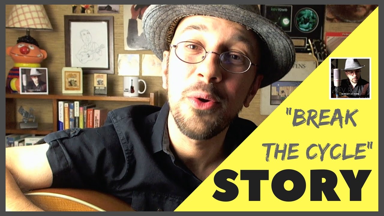 Kev Rowe - The Story Behind "Break The Cycle" (Official Story Video)
