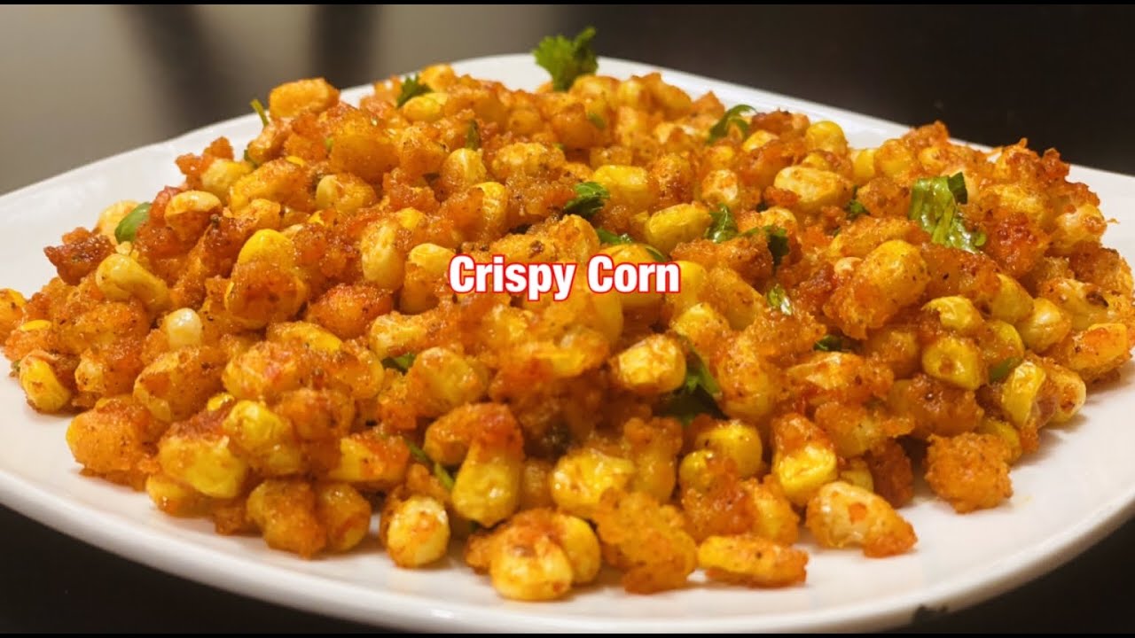 crispy corn / crispy fried corn / crispy corn barbeque nation style