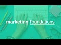 Marketing foundations for beginners  learning marketing foundations and concepts