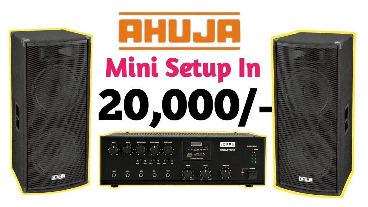 Ahuja Full dj Setup Price Ahuja amplifier MiniDjSetup YouTube
