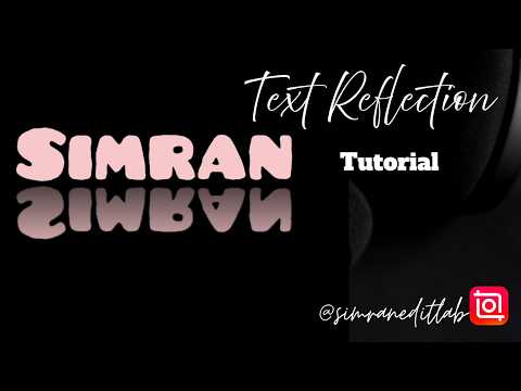 InShot App Tutorial: Easy Text Reflection Effect on Mobile ..#tutorial #inshotediting #editingtips