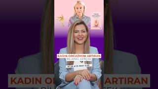 Kadın Orgazmını Artıran Bilimsel Gerçek I