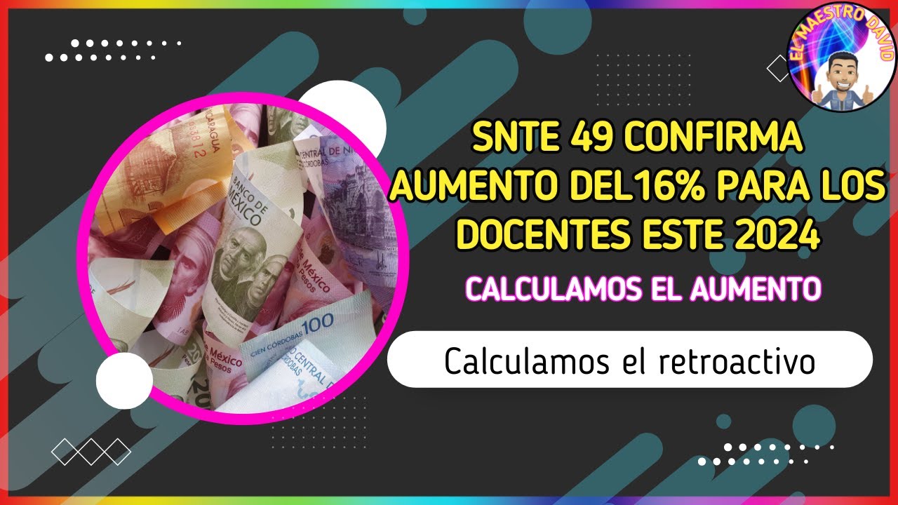 Sección 49 del SNTE presume aumento del 16 por ciento para docentes ...