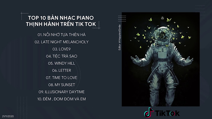 Top 10 bản nhạc tik tok khong loi năm 2024