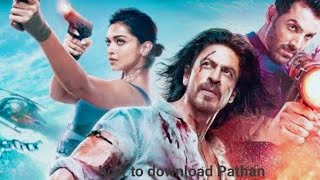 Download Pathan Full Movie Download 480p 720p 1080p 4k Filmyzilla Full