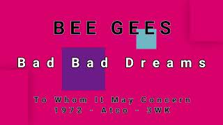 BEE GEES-Bad Bad Dreams (vinyl)