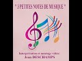 Jean DESCHAMPS 3 petites notes de musique