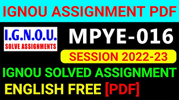 MPYE-016 Solved Assignment 2022-23 in English, MPYE 16 Solved Assignment 2023, MPYE 16 Assignment